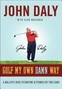 Golf My Own Damn Way